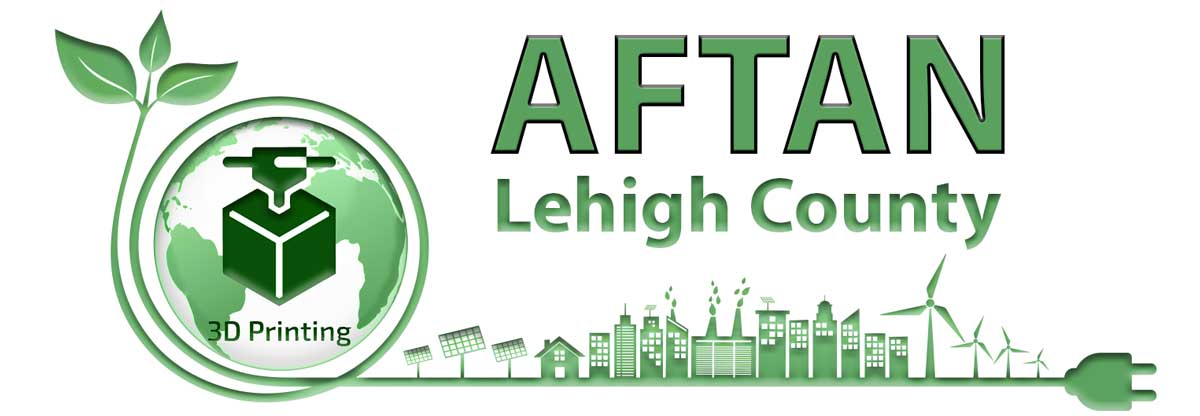 Aftan Lehigh County 3D Printing, Additive Manufacturing, and Rapid Prototyping Service